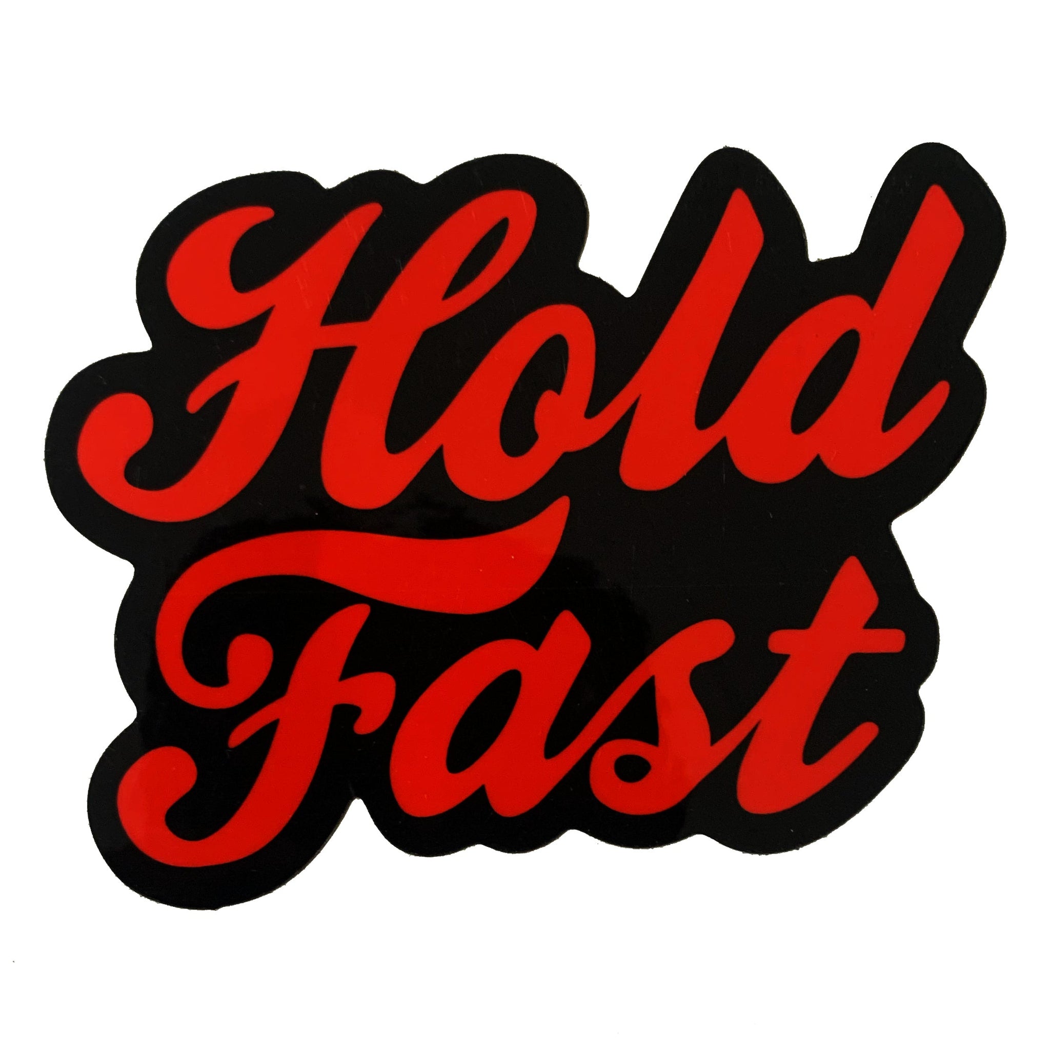 Hold Fast sticker - Retrogression Fixed Gear